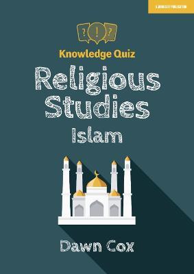 Knowledge Quiz: Religious Studies - Islam - Dawn Cox - cover