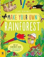 Make Your Own Rainforest: Pop-Up Rainforest Scene with Figures for Cutting out and Colouring in