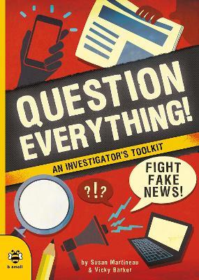 Question Everything! - Susan Martineau - cover