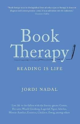Book Therapy: Reading Is Life - Jordi Nadal - cover