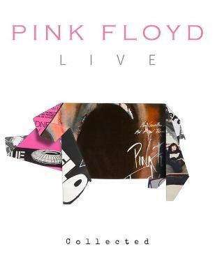 Pink Floyd Live: Collected - Alison James - cover