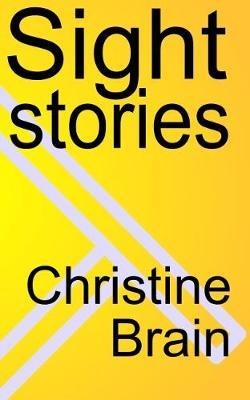 Sight Stories - Christine Brain - cover