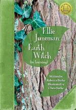 Ellie Juneman: Earth Witch (in training)