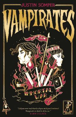 Vampirates 6: Immortal War - Justin Somper - cover