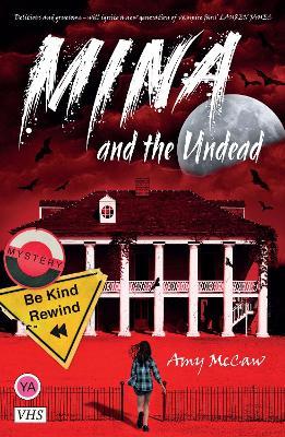 Mina and the Undead - Amy McCaw - cover