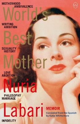 World's Best Mother - Nuria Labari - cover