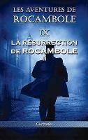Les aventures de Rocambole IX: La Résurrection de Rocambole II