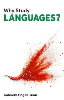 Why Study Languages? - Gabrielle Hogan-Brun - cover