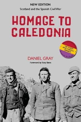 Homage to Caledonia - Daniel Gray - cover