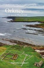 Orkney: A Special Way of Life