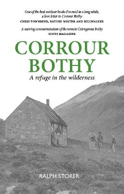 Corrour Bothy - Ralph Storer - cover
