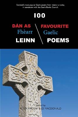 100 Dàn As Fhèarr Leinn / 100 Favourite Gaelic Poems - cover