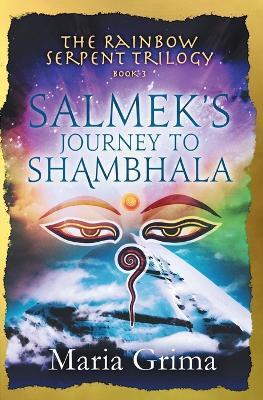 Salmek's Journey to Shambhala - Maria Grima - cover