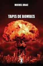 Tapis de bombes: Nouvelle edition