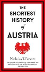 The Shortest History of Austria