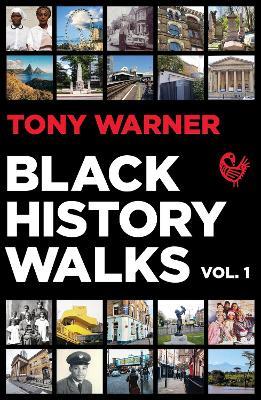 Black History Walks - Tony Warner - cover