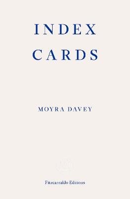 Index Cards - Moyra Davey - cover