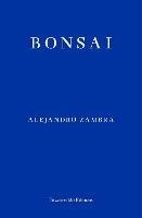 Bonsai - Alejandro Zambra - cover