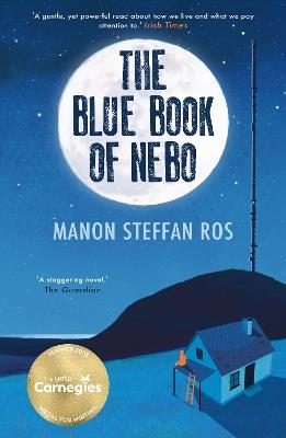 The Blue Book of Nebo - Manon Steffan Ros - cover