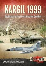 Kargil 1999: South Asia's First Post-Nuclear Conflict