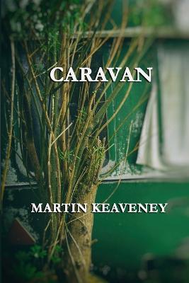Caravan - Martin Keaveney - cover