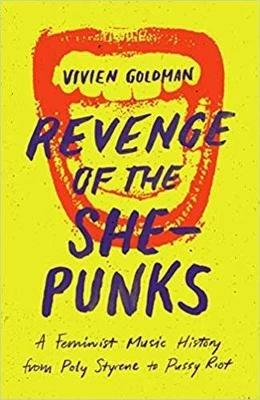 Revenge of the She-Punks: Poly Styrene to Pussy Riot - cover