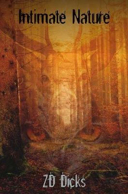 Intimate Nature - Z D Dicks - cover