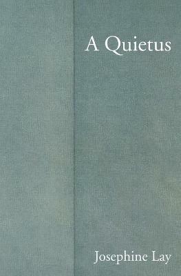 A Quietus - Josephine Lay - cover
