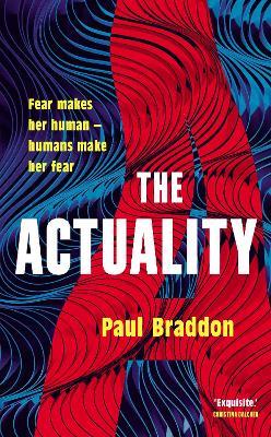 The Actuality - Paul Braddon - cover