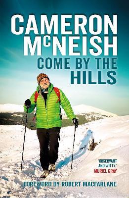 Come by the Hills - Cameron McNeish - cover