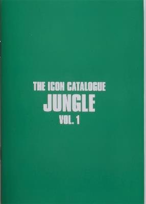 The Icon Catalogue Jungle Vol. 1 - Chris Dexta - cover