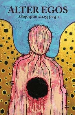 Alter Egos: a Bad Betty anthology - cover