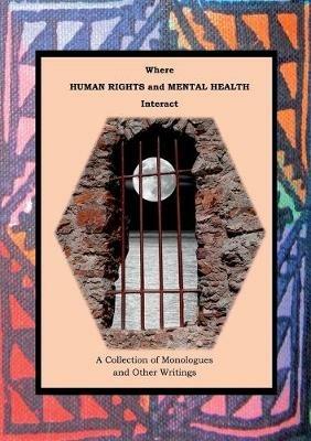 Where Human Rights and Mental Health Interact - Tsl Drama - cover