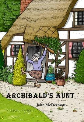 Archibald's Aunt - John McDermott - cover