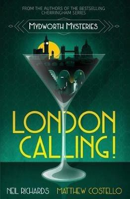 London Calling! - Neil Richards,Matthew Costello - cover