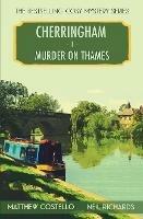 Murder on Thames: A Cherringham Cosy Mystery - Matthew Costello,Neil Richards - cover