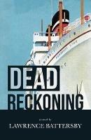 Dead Reckoning - Lawrence Battersby - cover