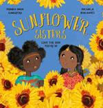 Sunflower Sisters: Love The Skin You're In