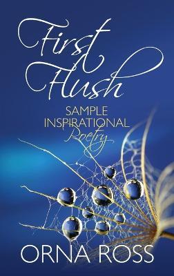 First Flush: Sample Inspirational Poetry - Orna Ross - cover