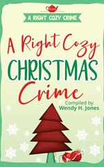 A Right Cozy Christmas Crime
