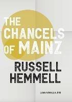 Libro in inglese The Chancels of Mainz  - Russell Hemmell