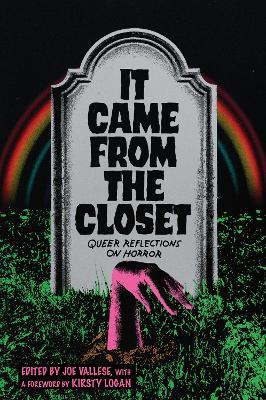 It Came From the Closet: Queer Reflections on Horror - cover