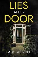 Lies at Her Door: A Psychological Thriller