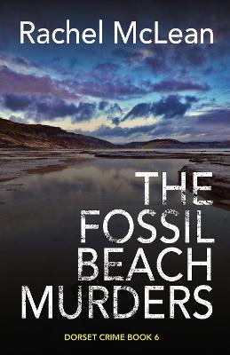 The Fossil Beach Murders - Rachel McLean - cover