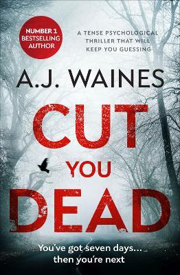 Cut You Dead - A.J. Waines - cover