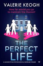 The Perfect Life