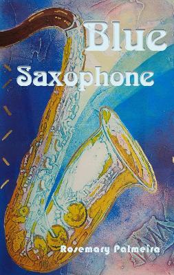 Blue Saxophone - Rosemary Palmeira - cover