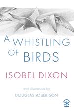 A Whistling of Birds