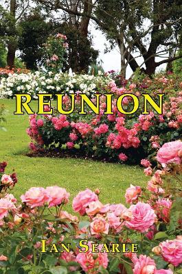 Reunion: A novel - Ian Searle - cover