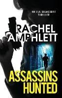 Assassins Hunted - Rachel Amphlett - cover
